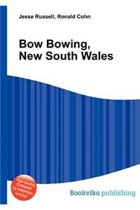 Bow Bowing, New South Wales