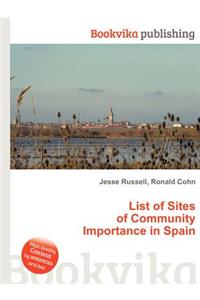 List of Sites of Community Importance in Spain