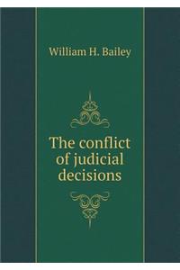 The Conflict of Judicial Decisions
