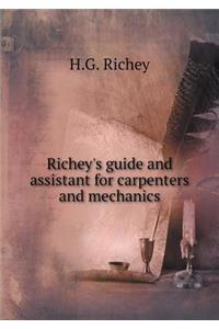 Richey's Guide and Assistant for Carpenters and Mechanics