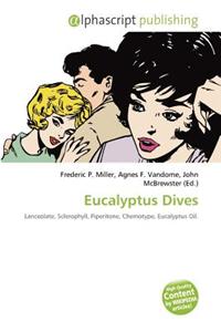 Eucalyptus Dives
