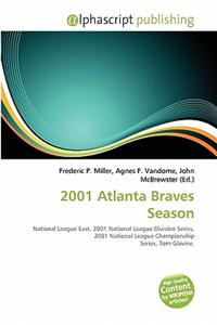 2001 Atlanta Braves Season