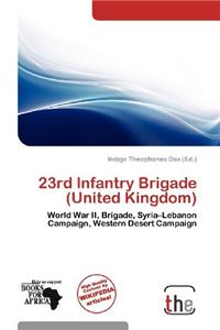 23rd Infantry Brigade (United Kingdom)