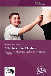 Attachment in Children