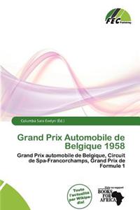 Grand Prix Automobile de Belgique 1958