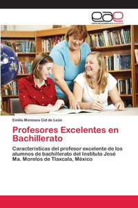 Profesores Excelentes en Bachillerato