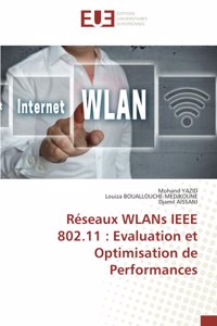 Réseaux WLANs IEEE 802.11