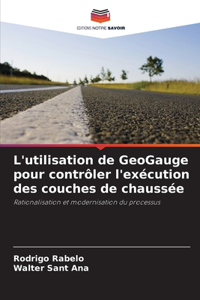 L'utilisation de GeoGauge pour contrôler l'exécution des couches de chaussée