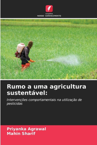 Rumo a uma agricultura sustentável