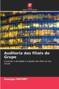 Auditoria das filiais do Grupo