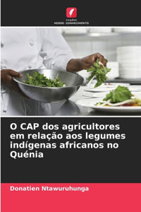 O CAP dos agricultores em relação aos legumes indígenas africanos no Quénia