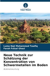 Neue Technik zur Schätzung der Konzentration von Schwermetallen im Boden