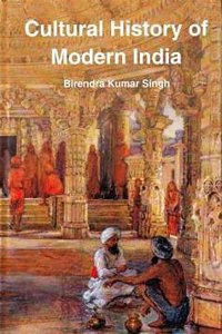 Cultural Hisory of Modern India