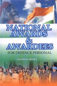 National Awards and Awardees for Defence Personal