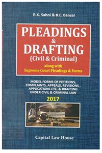 Pleadings & Drafting (Civil & Criminal) Alongwith Supreme Court Pleadings & Forms