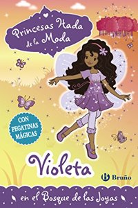 Princesas hada de la moda # 2 Violeta en el bosque de las joyas