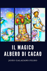 Magico Albero Di Cacao