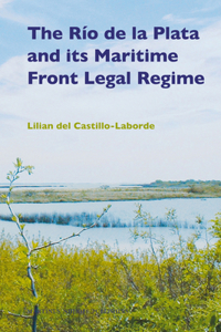 Río de la Plata and Its Maritime Front Legal Regime