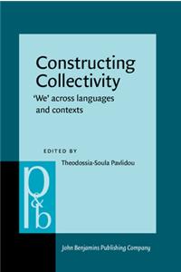Constructing Collectivity