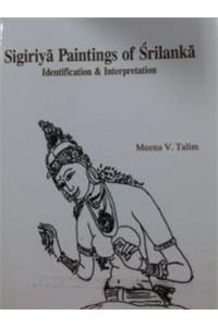 Sigiriya Paintings of Srilanka Identification & Interpretation