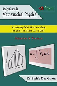 Bridge Course In Mathematical Physics
