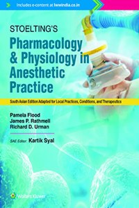 Stoeltings Pharmacology And Physiology In Anesthetic Practice South Asian Edition