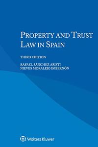 Property and Trust Law in Spain