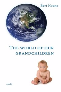 World of Our Grandchildren