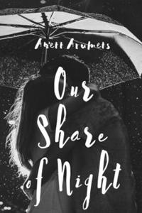 Our Share of Night