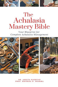 Achalasia Mastery Bible