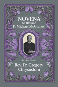 Novena to Blessed Fr Michael McGivney