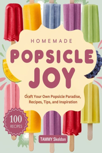 Homemade Popsicle Joy
