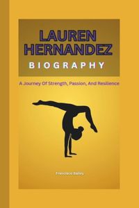 Lauren Hernandez Biography