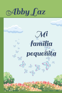 Mi familia pequeñita
