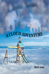A Cloud Adventure