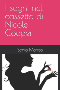 I sogni nel cassetto di Nicole Cooper