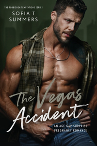 Vegas Accident: An Age Gap Surprise Pregnancy Romance