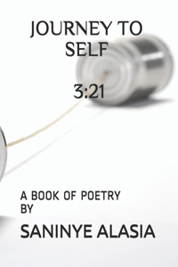 Journey to Self: 3:21
