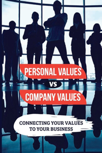 Personal Values Vs Company Values
