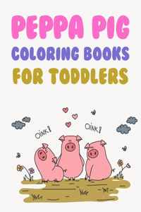 peppa pig coloring books for toddlers