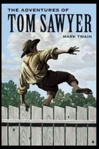 The Adventures of Tom Sawyer Illustrated