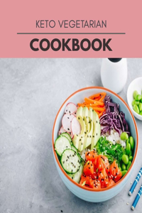 Keto Vegetarian Cookbook