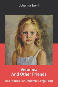 Veronica And Other Friends