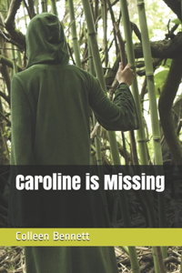Caroline is Missing