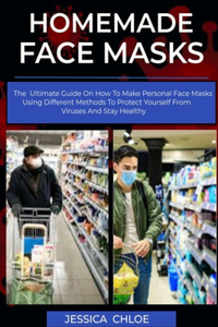 Homemade face masks
