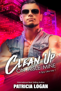 Clean Up on Aisle Mine