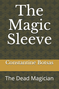 Magic Sleeve