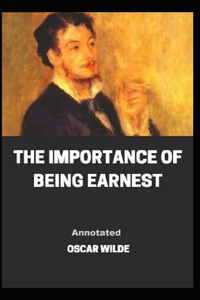 The Importance of Being Earnest Annotated