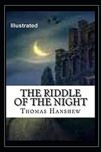 The Riddle of the Night Illustrated