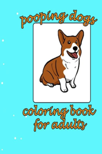 pooping dogs coloring book for adults